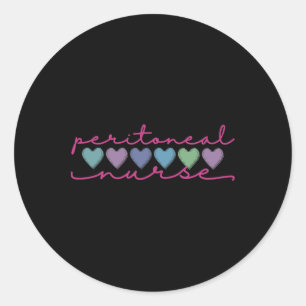 Peritoneal Dialysis Nurse Kidney Disease Fun Nursi Classic Round Sticker