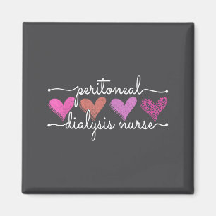 Peritoneal Dialysis Nurse Kidney Disease Funny Nur Magnet