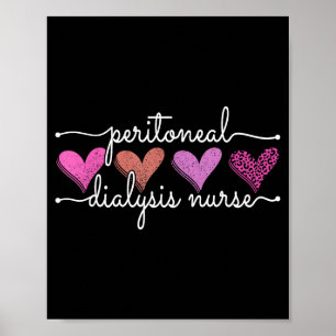 Peritoneal Dialysis Nurse Kidney Disease Funny Nur Poster