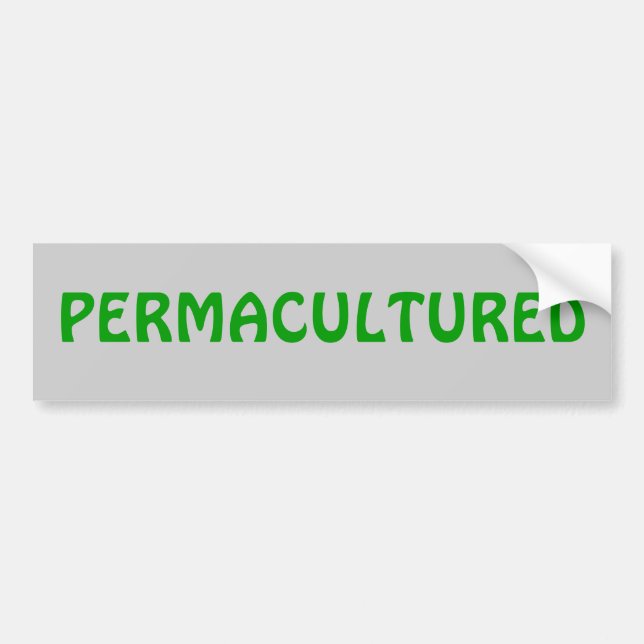 PERMACULTURED BUMPER STICKER (Front)