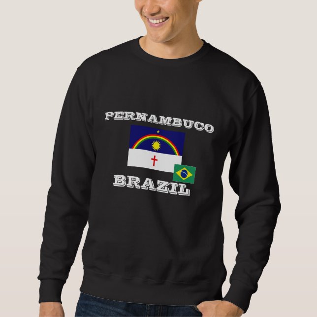 Pernambuco Brazil Sweatshirt (Front)