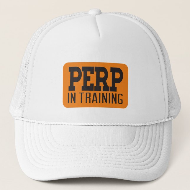 Perp in training trucker hat (Front)