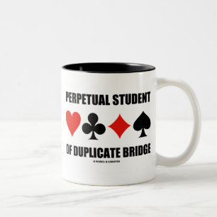 Perpetual Student Of Duplicate Bridge (Card Suits) Two-Tone Coffee Mug