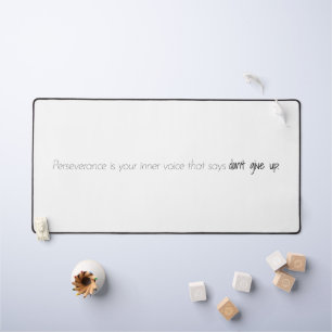 Perseverance Desk Mat