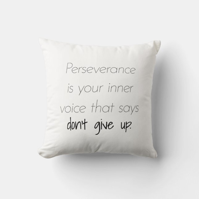 Perseverance Throw Pillow (Front)
