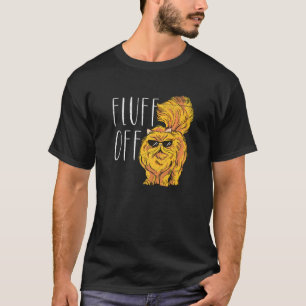 Persian Cat Fluff Off Idea For Cat Fans T-Shirt
