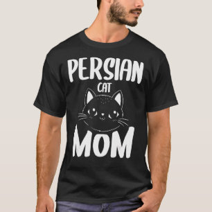 Persian Cat Mum Cats Animal T-Shirt