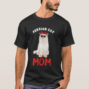 Persian Cat Mum Mama Cat  Owner Funny Kitty Kitten T-Shirt