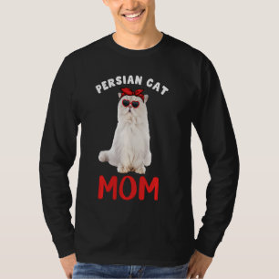 Persian Cat Mum Mama Cat Owner Funny Kitty Kitten T-Shirt