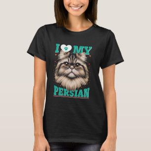 Persian Cat Owner I LOVE MY PERSIAN Cats Lovers T-Shirt