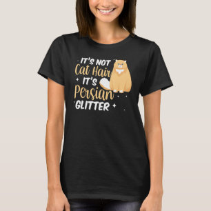 Persian Cat Owner Persian Cat Mum Persian Cat Dad T-Shirt