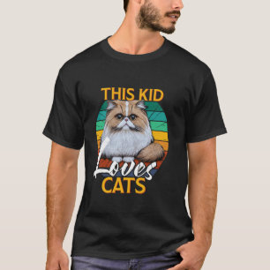 Persian Cats THIS KID LOVES CATS Persian Cat Kids T-Shirt