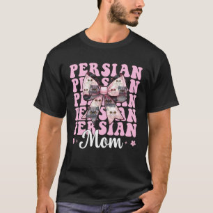 Persian Mum Mama Persian Cat Mother's Day Pink Coq T-Shirt