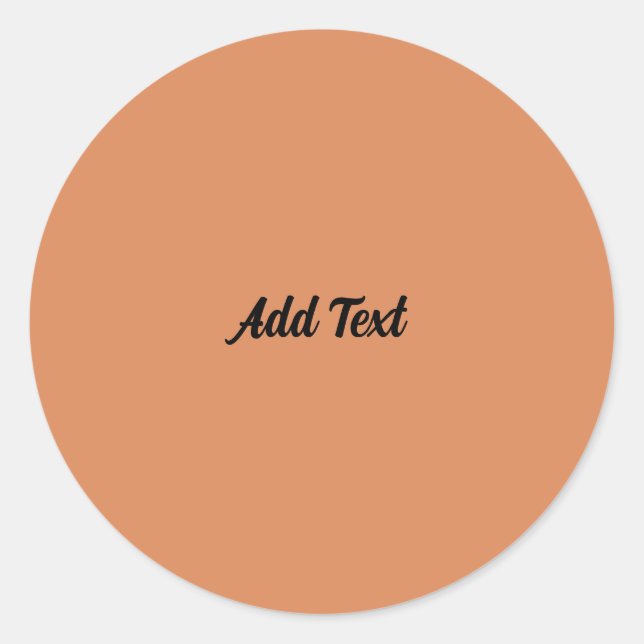 Persian Orange Add Text Custom Classic Round Sticker (Front)