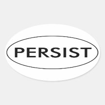 PERSIST Car Sticker