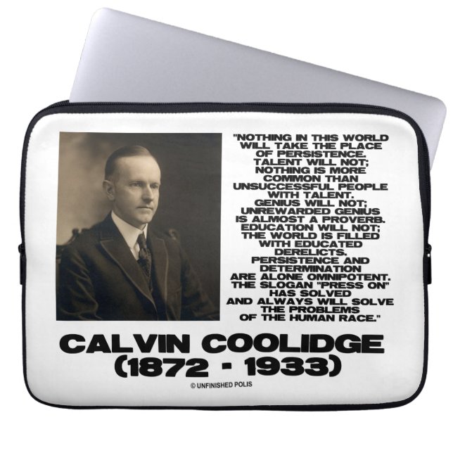 Persistence Determination Omnipotent Coolidge Laptop Sleeve (Front)