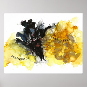 Persistence, Patience and Resilience 13 x10" Poster