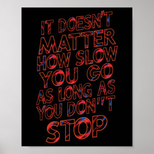 Persistently Progressing Keep Moving Forward Poster