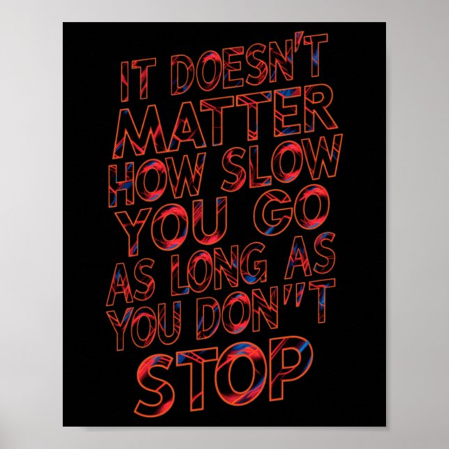 Persistently Progressing Keep Moving Forward  Poster (Front)