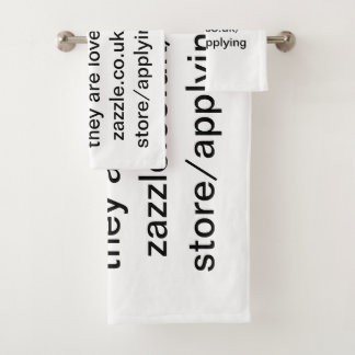 person accepts that they are loved. bath towel set