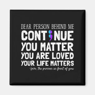 Person Behind Me Prevention Depression Awareness Magnet