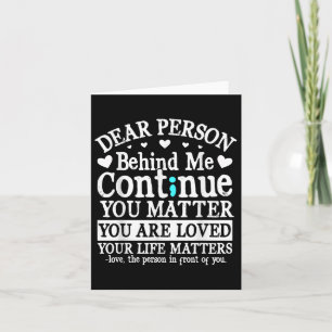 Person Behind Me Suicide Prevention & Depressi Card