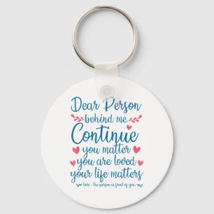 Person Behind Me Suicide Prevention &amp; Depressi Key Ring