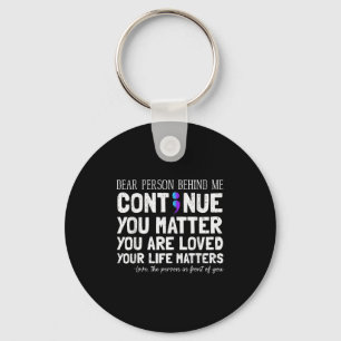 Person Behind Me Suicide Prevention & Depressi Key Ring