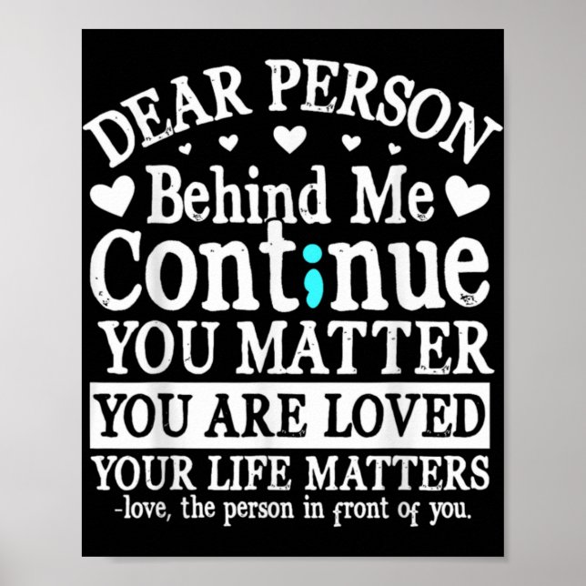 Person Behind Me Suicide Prevention Amp Depressi  Poster (Front)