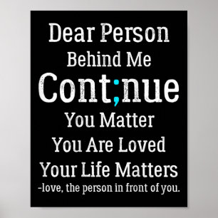 Person Behind Me Suicide Prevention And Depression Poster