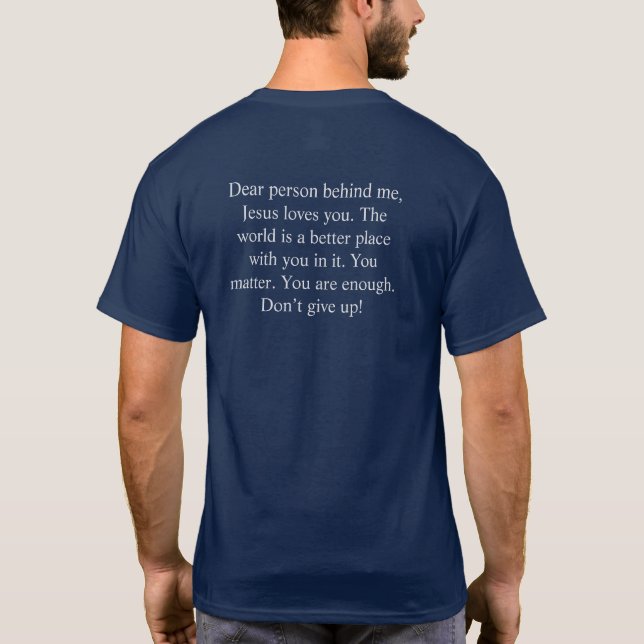 Person Behind Me T-Shirt (Back)