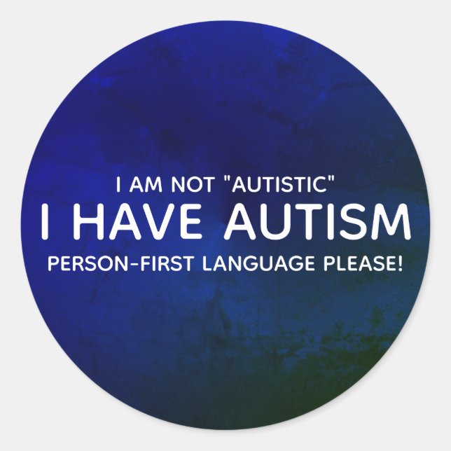 Person First Autism Classic Round Sticker (Front)