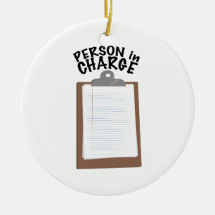 Person In Charge Ceramic Ornament