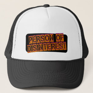 Person of Disinterest Trucker Hat