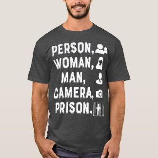 Person, Woman, Man, Camera, Prison  - 14  T-Shirt