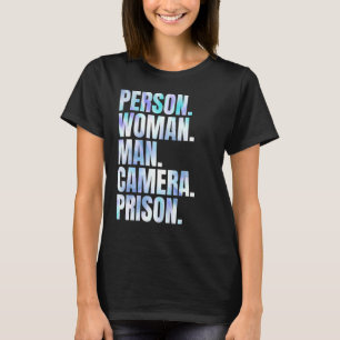 Person Woman Man Camera Prison Tie Dye 1 T-Shirt