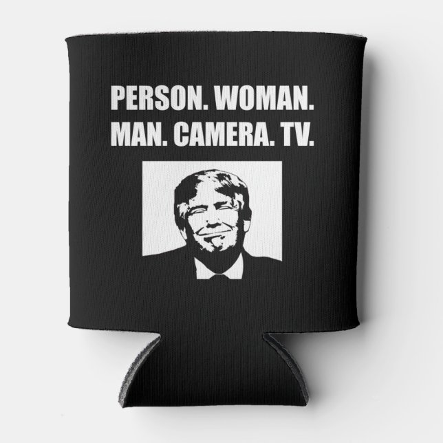 Person. Woman. Man. Camera. TV. Anti-Trump Can Cooler (Front)