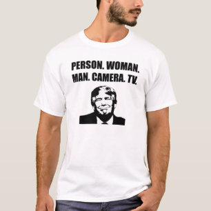 Person. Woman. Man. Camera. TV. Anti-Trump T-Shirt