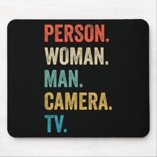 Person Woman Man Camera Tv Cognitive Test Trump Mouse Pad