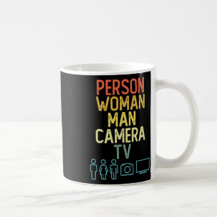 Person Woman Man Camera Tv Symbols Vintage Anti Tr Coffee Mug