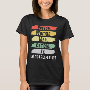 Person. Woman. Man. Camera. Tv Vintage Funny Polit T-Shirt