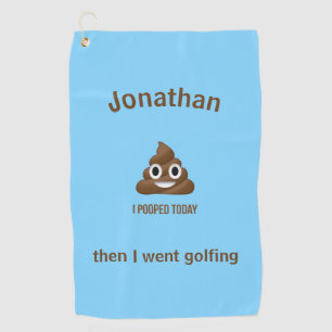 PersonaIized I Pooped Today Poo Emoji on Blue  Golf Towel