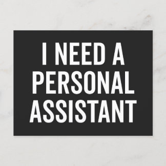 Personal Assistant Funny Quote Postcard