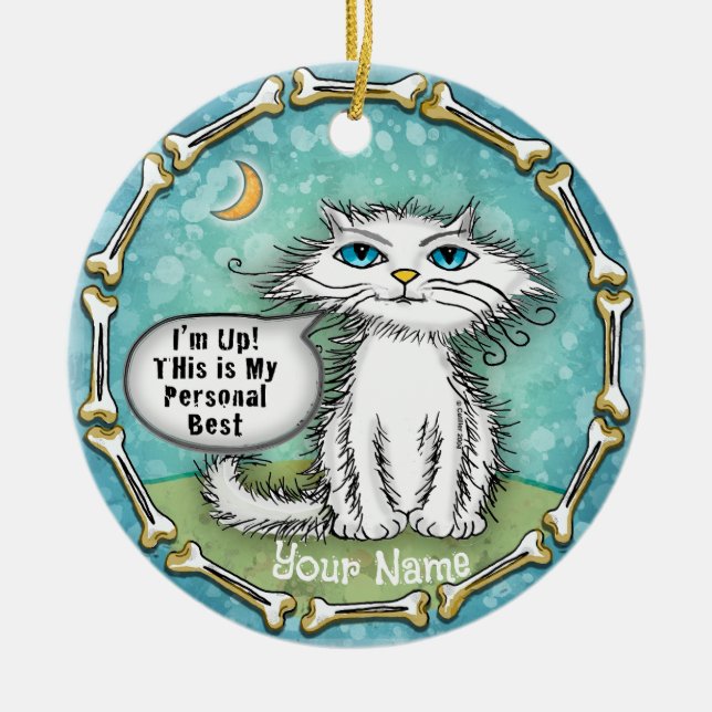 Personal Best Scraggles Cat  Ceramic Ornament (Front)