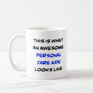personal care aide, awesome coffee mug
