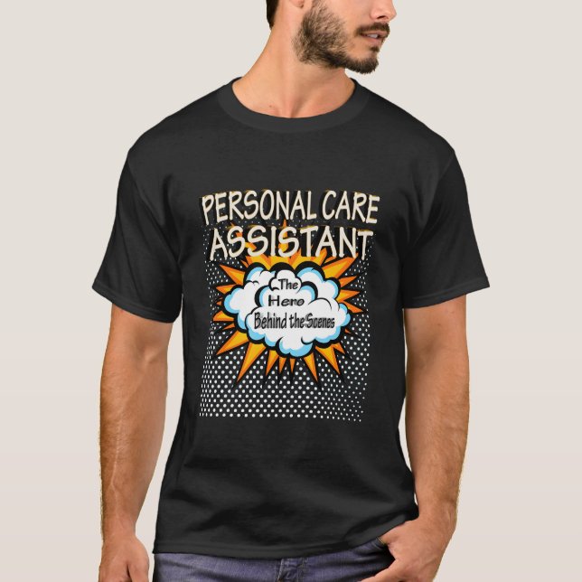 Personal Care Assistant Hero Job T-Shirt (Front)