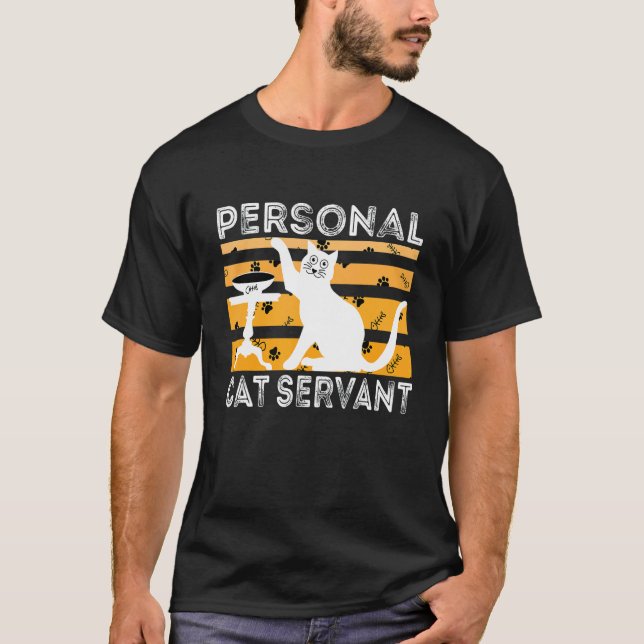 Personal Cat Servant  Cat  2 T-Shirt (Front)