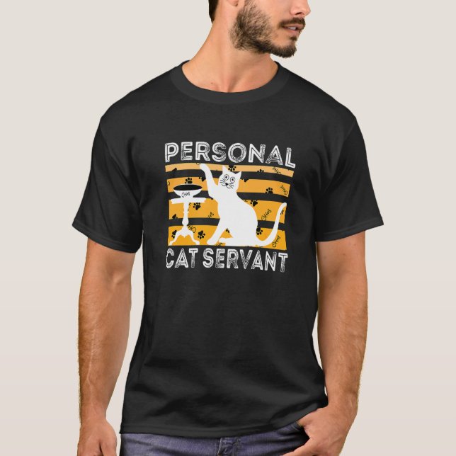Personal Cat Servant  Cat T-Shirt (Front)