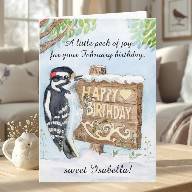 Personal Happy February Birthday Downy Woodpecker Card (Creator Uploaded)