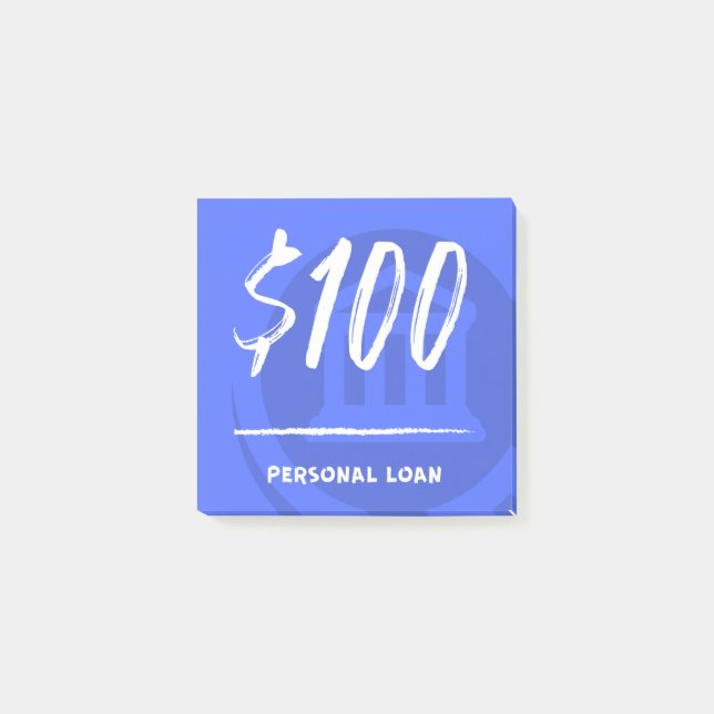 Personal Loan ($100) Post-it Notes (Front)